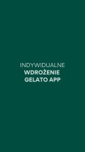 Indywidualne wdrożenie GELATO APP (rozliczenie godzinowe)